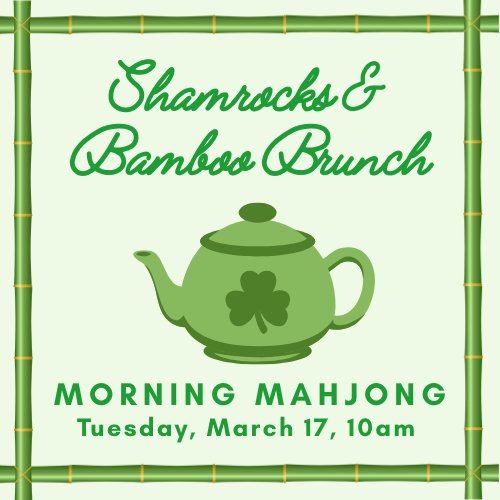 TEA & TILES (Morning Mahjong Open Play)