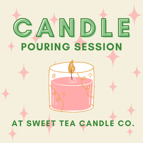 Candle Pouring Session