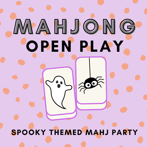 Mahjong Open Play (Spooky Theme Night)