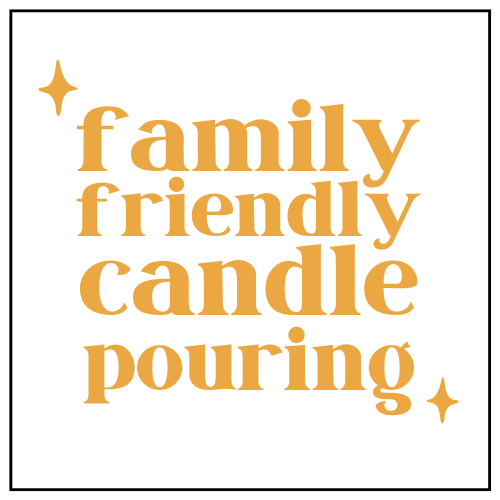 Family Friendly Candle Pouring Party